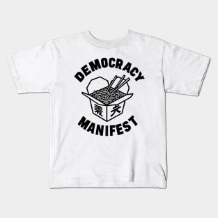 Democracy Manifest Kids T-Shirt
